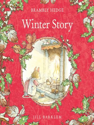 cover image of Winter Story (Brambly Hedge)